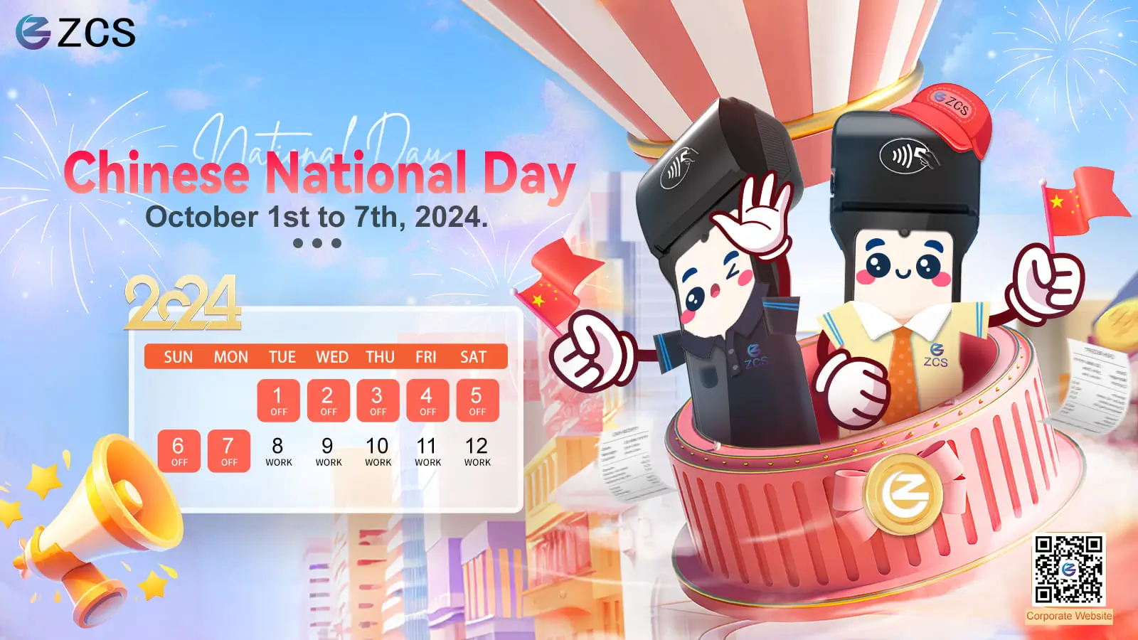 ZCS｜Chinese National Day from October 1st to 7th, 2024